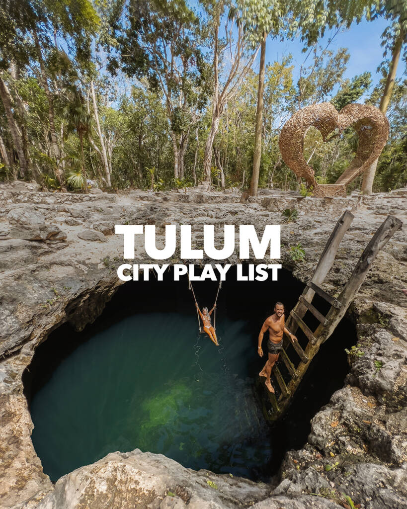 Tulum City Play List